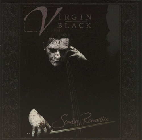 Virgin Black - Sombre Romantic